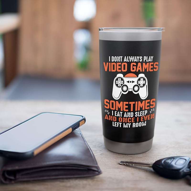 I Don't Always Play Video Games Gamer Men Boys Kids Stainless Steel Insulated Tumbler - Image 7