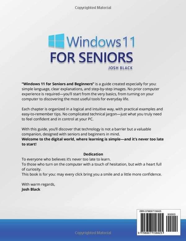 WINDOWS 11 FOR SENIORS: Learn To Use Windows 11 With Ease With Simple, Illustrated Instructions Tailored To The Needs And Comfort Of Seniors And Beginners - Image 2