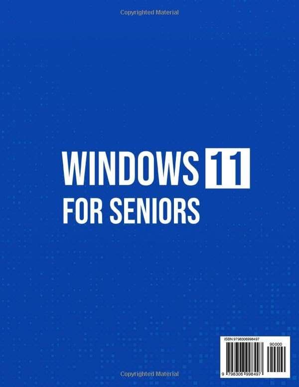 Windows 11 for Seniors: A Complete Step-by-Step Guide to Learn Windows Effortlessly, with Illustrated Instructions and Simple Explanations. COLOR EDITION - Image 2
