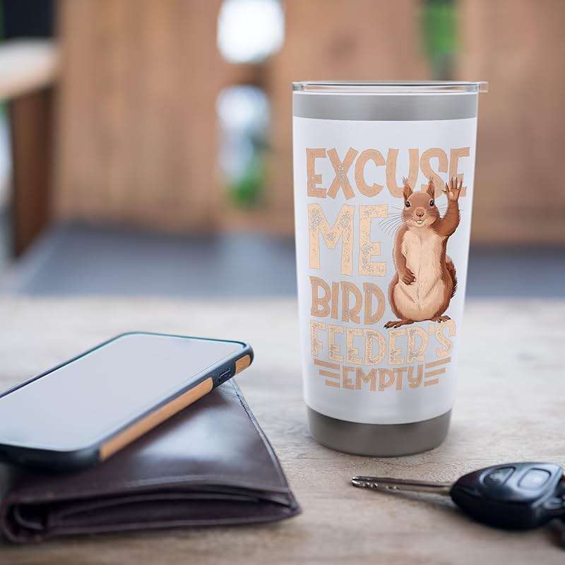 Bird Feeder - Excuse Me Bird Feeder's Empty Stainless Steel Insulated Tumbler - Image 7