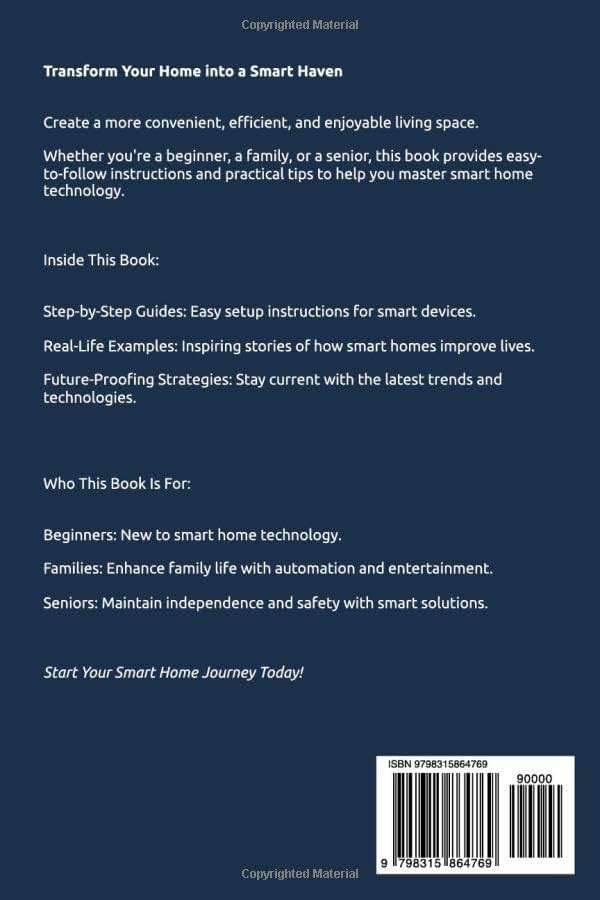 Smart Homes for Everyone - Starter Guide for Beginners, Families, and Seniors - Your Easy Path to a Smarter Home!: Learn About Home Automation, Accessible Smart Living, and More - Image 2