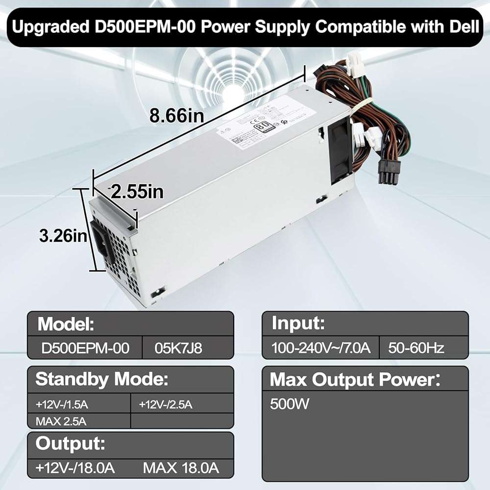 LXun Upgrad 500w D500EPM-00 H500EPM-00 Power Supply Compatible with Dell Optiplex 7080MT 7070MT 7060MT XPS 8940MT 3050MT 3650 3670 3050 36715 5060 G5-5090 7080 3260 3681 4FWF7 5K7J8 Y7R0X H460EBM-00 - Image 6