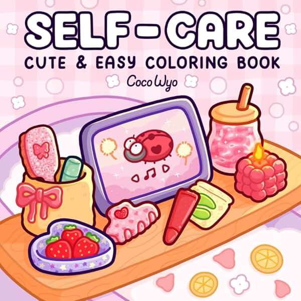 Self-Care: Relaxing Coloring Book for Girls and Adults with Cute and Easy Illustrations - Image 1