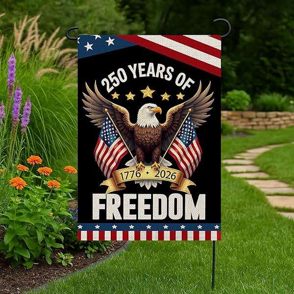 WENWELL 250 Years Anniversary Garden Flag,250th Anniversary USA Patriotic Banner Double-Sided with Eagle Design, 1776-2026 Commemorative, 12 x 18 Inch - Image 2