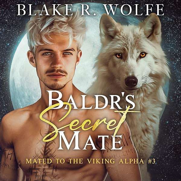 Baldr's Secret Mate: Mated to the Viking Alpha, Book 3 - Image 1