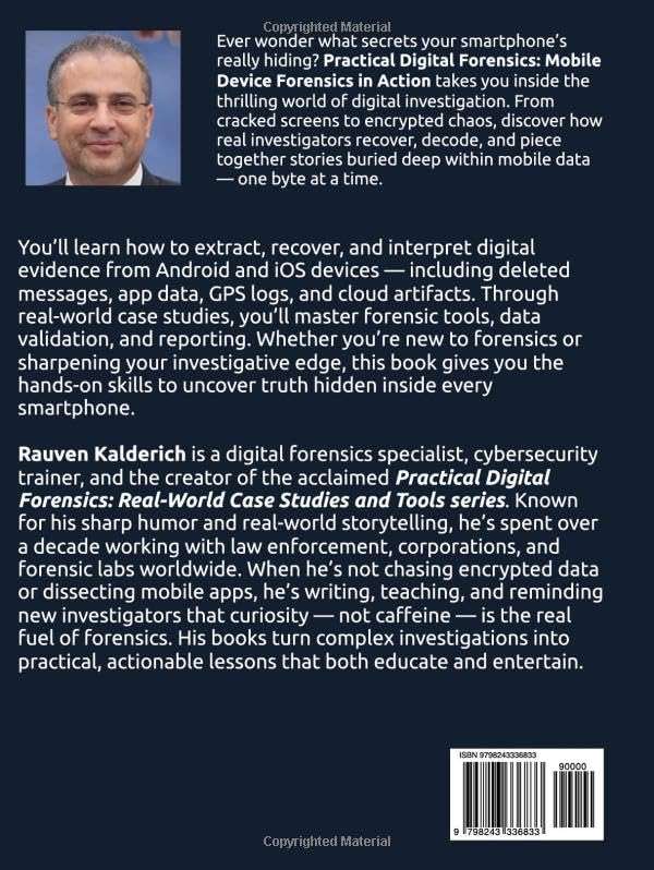Practical Digital Forensics: Mobile Device Forensics in Action (Practical Digital Forensics: Real-World Case Studies and Tools) - Image 2