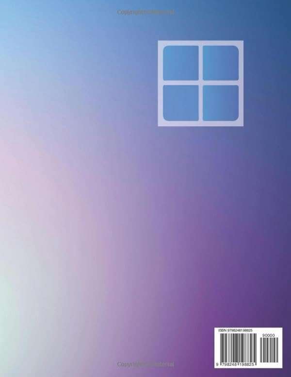Microsoft Windows 11 2026 Guide for Beginners: Complete Step By Step Handbook To Master Modern Windows Features Security Performance Optimization And Cross Platform Integration With Confidence - Image 2