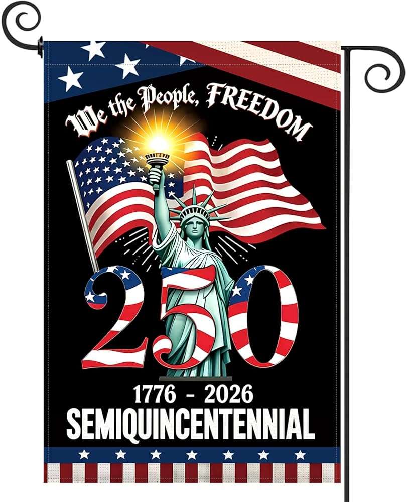 250 Years America Garden Flag, 250th Anniversary USA Patriotic 4th of July Double-Sided Waterproof Banner with Freedom Yard Sign, We The People, 1776-2026 Commemorative, 12 x 18 Inch - Image 1