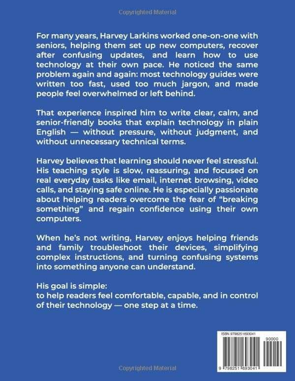 WINDOWS 11 FOR SENIORS: Simple step-by-step instructions in plain English — no confusion, no technical terms, just clear guidance for parents, grandparents, and older adults. - Image 2