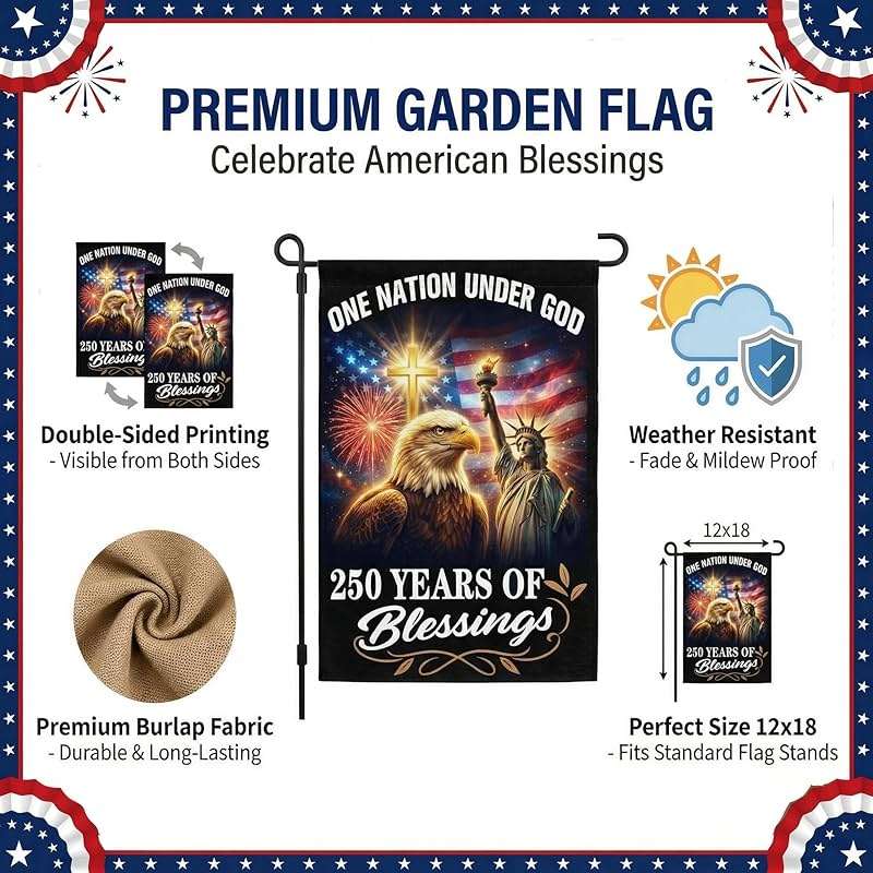 OOFUCF 250th Anniversary USA Garden Flag, 250 Years of Blessings Double Sided Patriotic Banner for Garden Yard Porch Patio Lawn Memorial Day 4th of July Outdoor Decor 12x18 Inch - Image 4