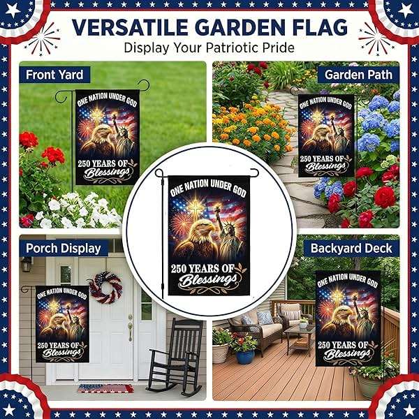 OOFUCF 250th Anniversary USA Garden Flag, 250 Years of Blessings Double Sided Patriotic Banner for Garden Yard Porch Patio Lawn Memorial Day 4th of July Outdoor Decor 12x18 Inch - Image 5