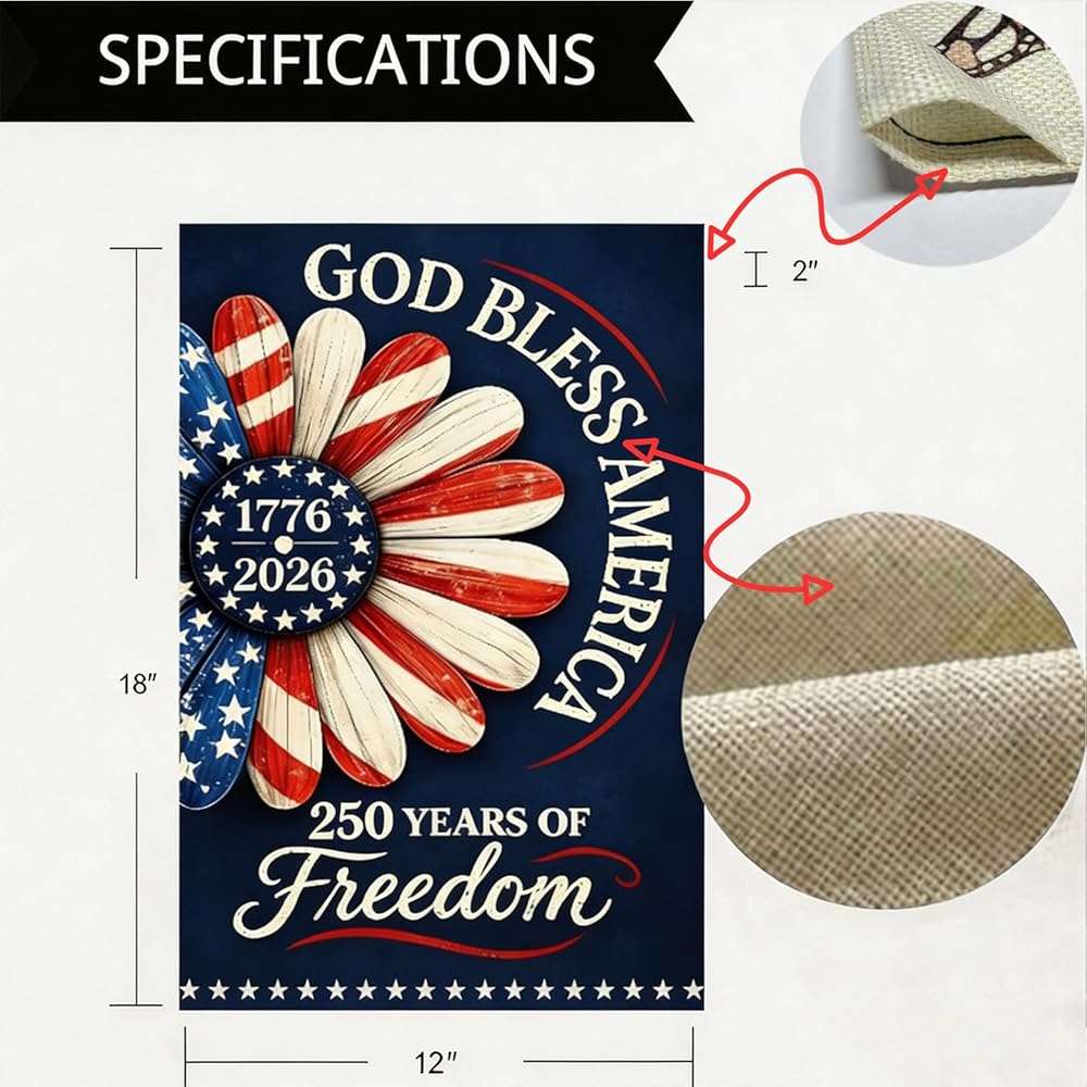 250th Anniversary US 4th of July Garden Flag with God Bless America Patriotic Daisy Design 250 Anniversary Flag Double Sided Independence Day Decorations 12x18 Inch - Image 3