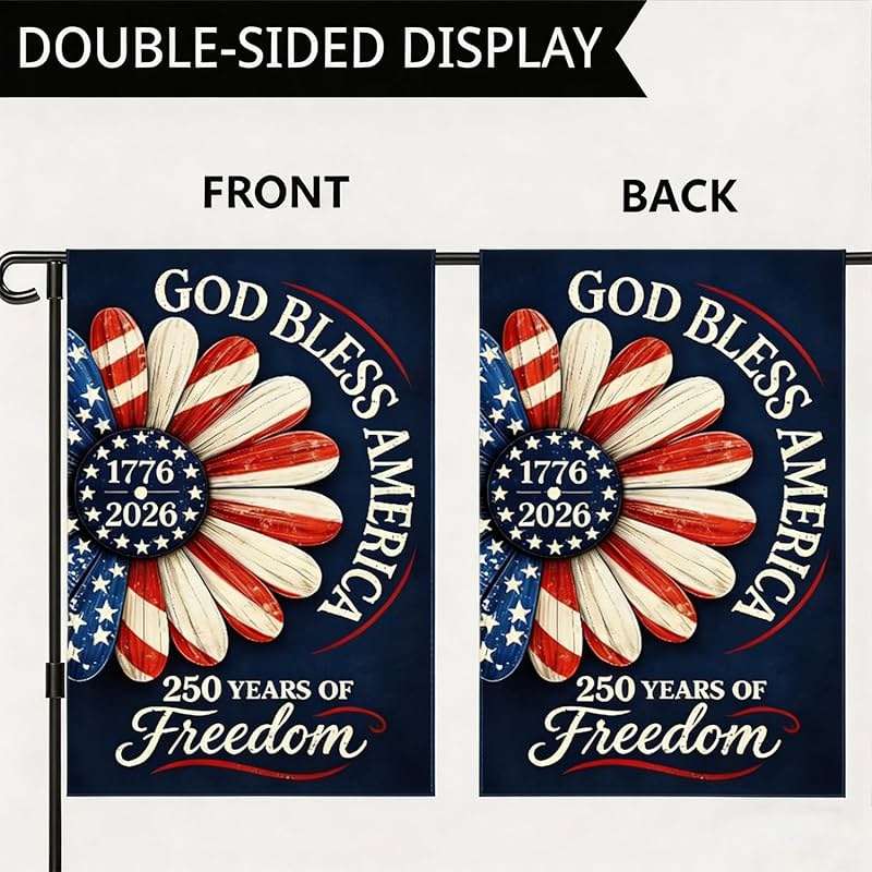 250th Anniversary US 4th of July Garden Flag with God Bless America Patriotic Daisy Design 250 Anniversary Flag Double Sided Independence Day Decorations 12x18 Inch - Image 4