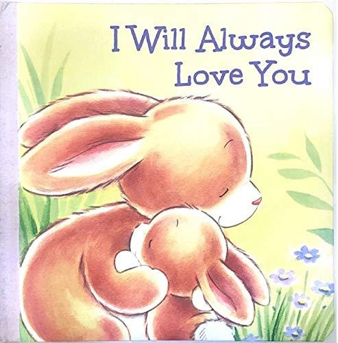 I Will Always Love You - Kids Books - Childrens Books - Toddler Books by Page Publications