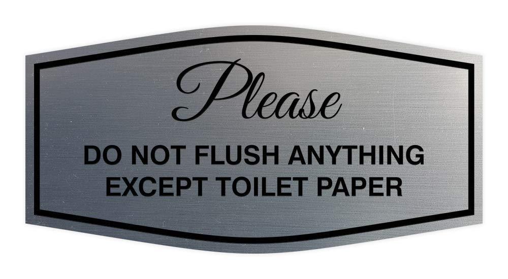 Fancy Please Do Not Flush Anything Except Toilet Paper Sign | Easy Installation | Restroom Signs (Brushed Silver/Black) - Small (1 Pack)