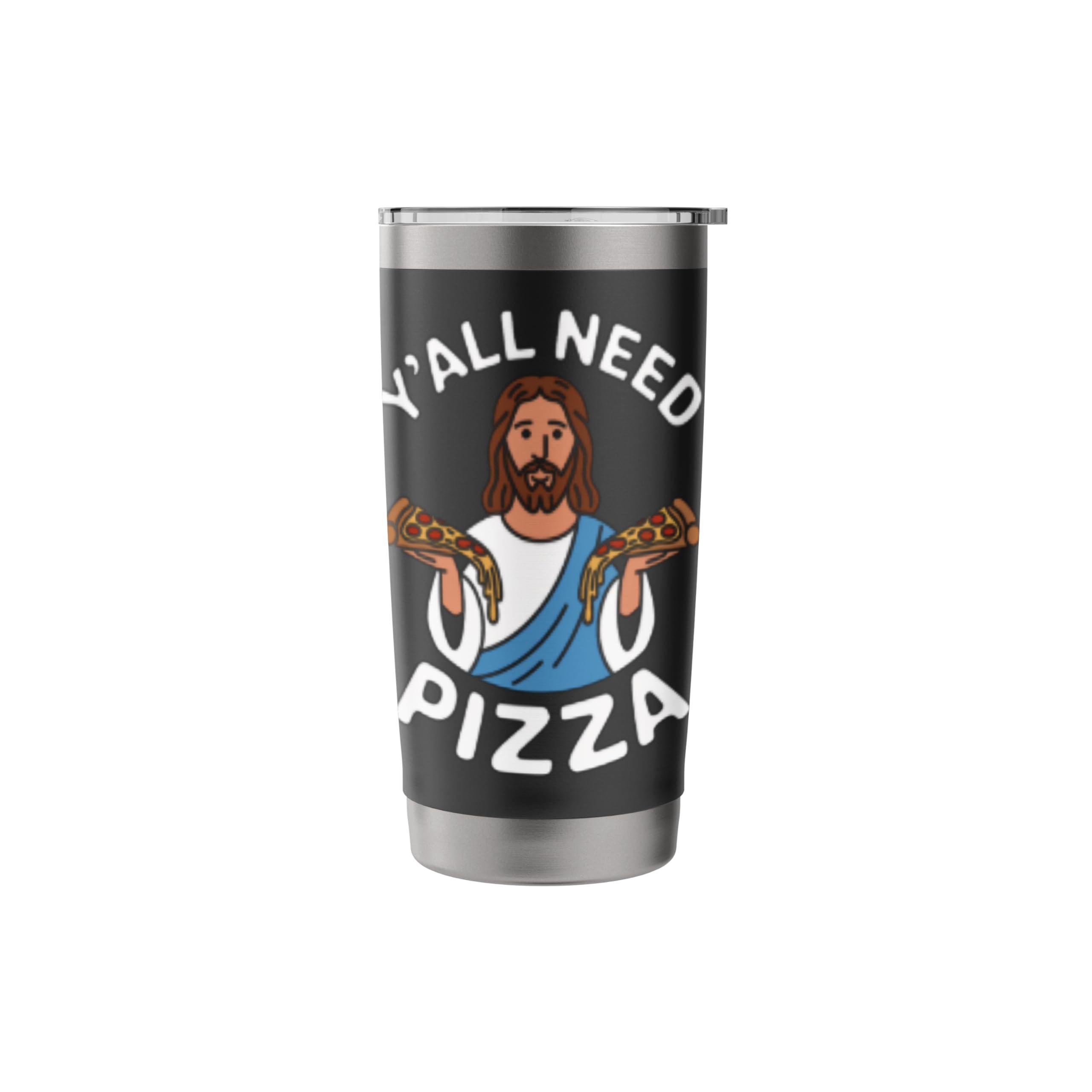 Jesus Y'all Need Pizza Funny Food Lover Men Women Kids Stainless Steel Insulated Tumbler - Image 4