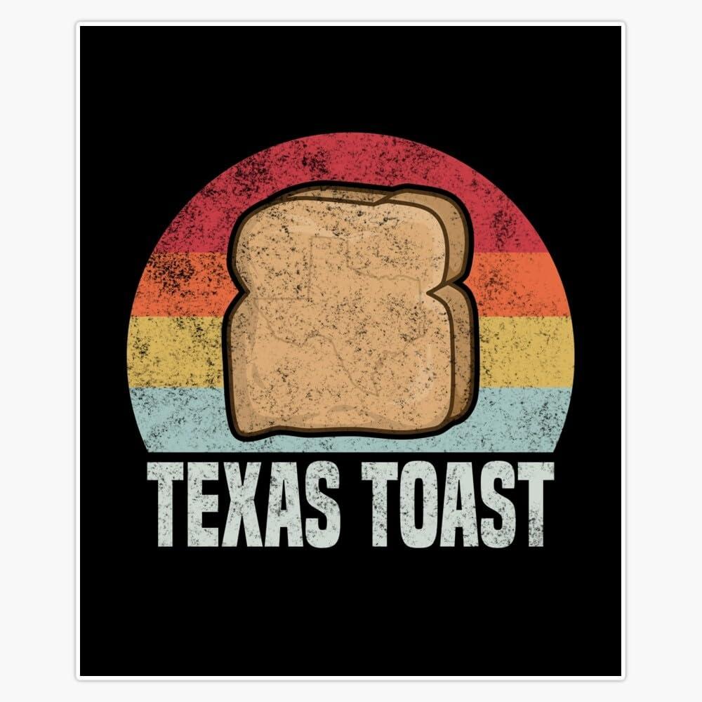 Texas Toast Retro Vintage 1970s Bumper Sticker Vinyl Decal 5"