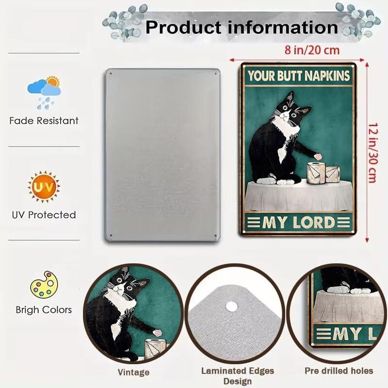 Crazysign Funny Cat Bathroom Toilet Decor Sign Tuxedo Cat Your Butt Napkin My Lord Tin Sign for Cat Lovers Gift 8x12 INCH (3055) - Image 3