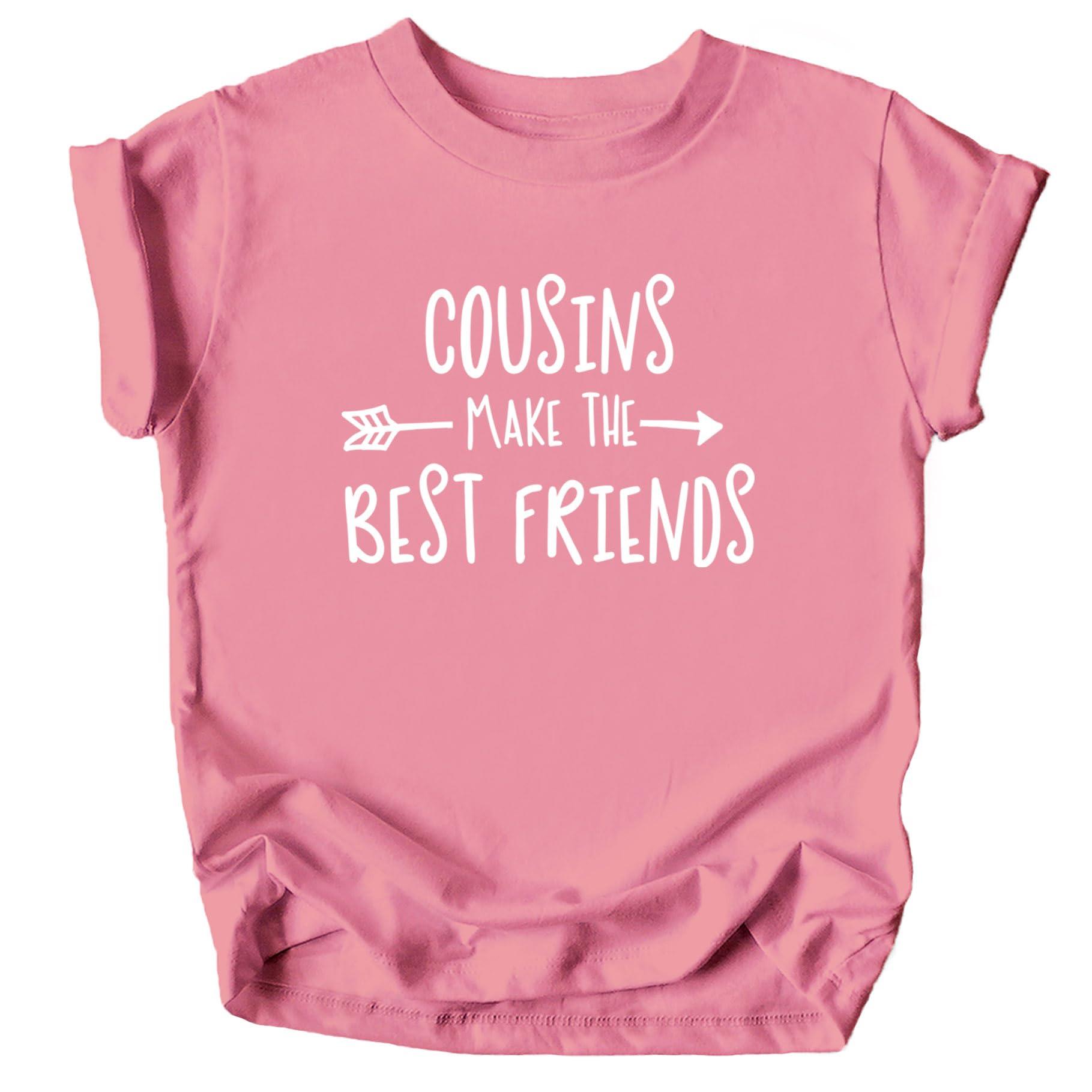Cousins Make The Best Friend T-Shirt for Baby and Toddler Girls Fun Family Outfits