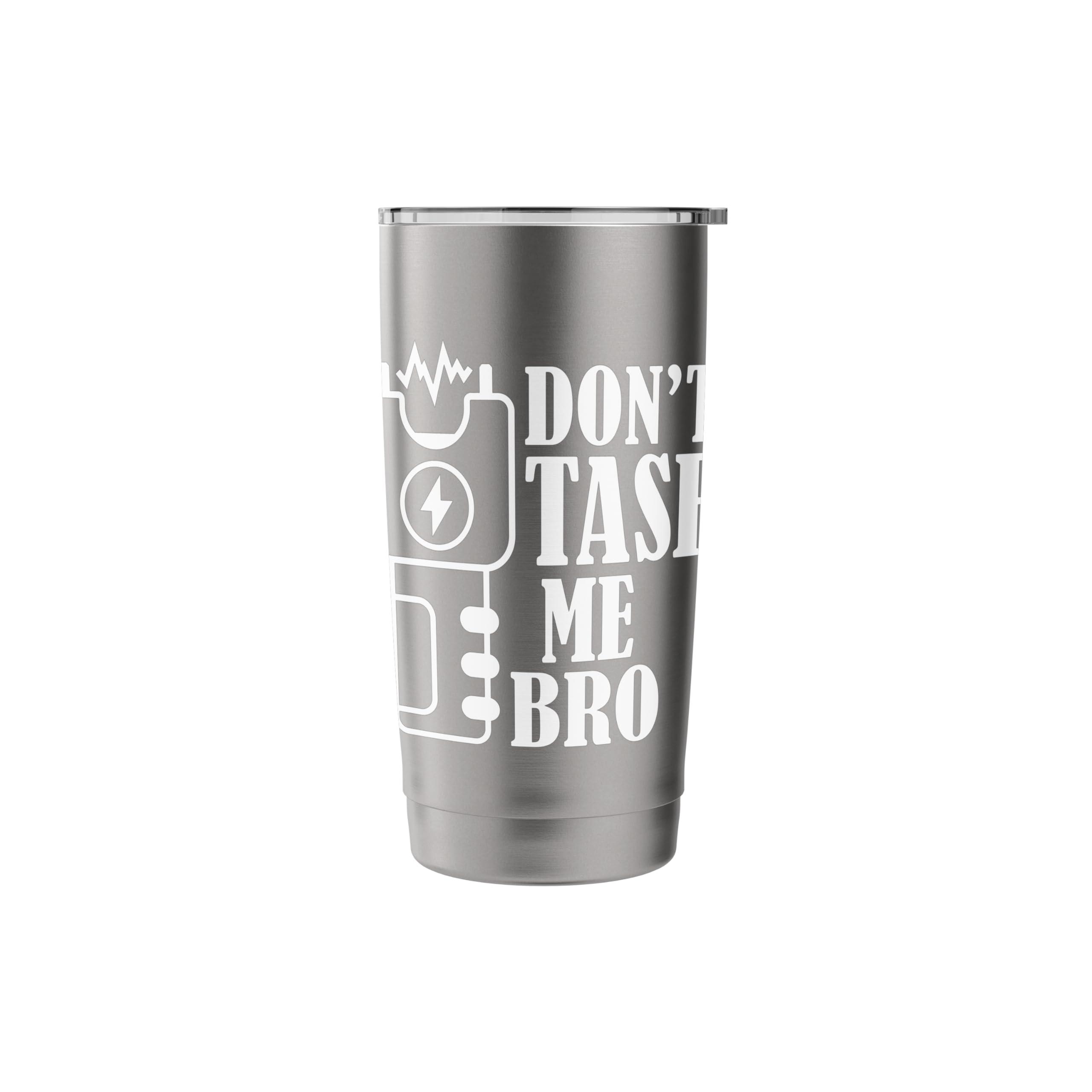Don't Tase Me Bro Electric Taser Stainless Steel Insulated Tumbler - Image 4