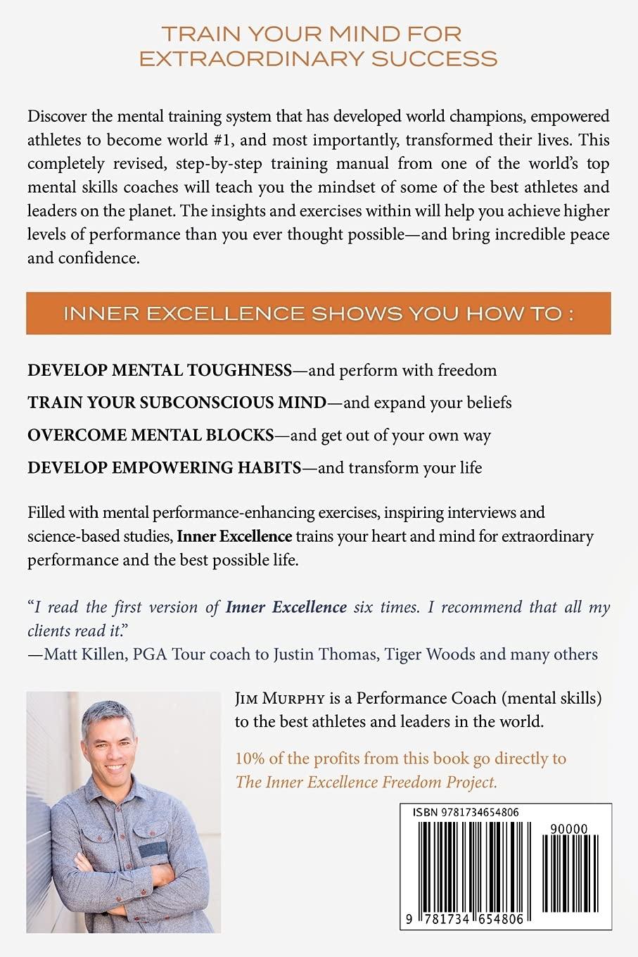 INNER EXCELLENCE: Train Your Mind for Extraordinary Performance and the Best Possible life - Image 2
