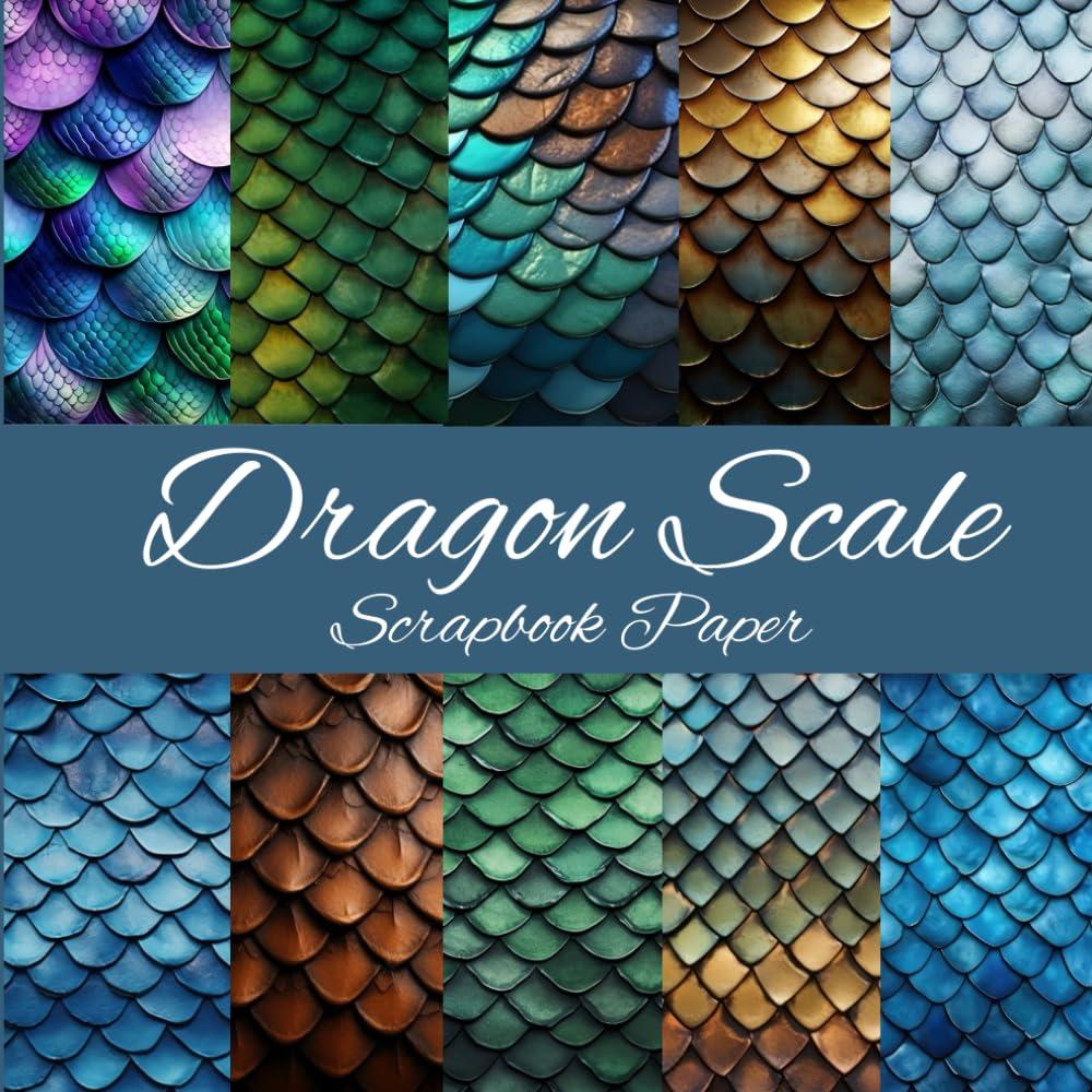 Dragon Scale Scrapbook Paper: 40 pages 20 double sided sheets having 10 different designs, Size 8.5 x 8.5 inch, Premium scrapbooking pages for crafters