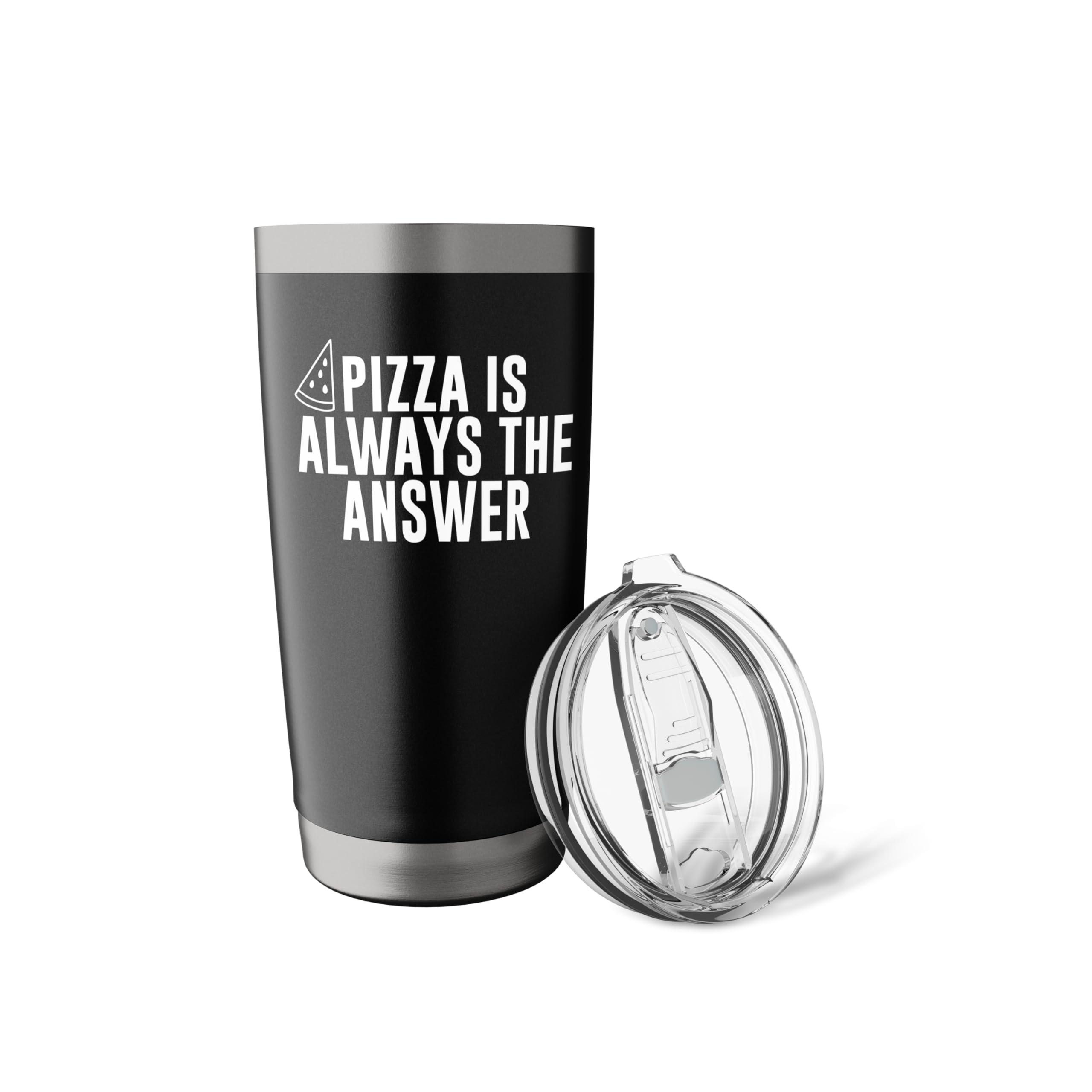 Pizza Lover Funny - Pizza Is Always The Answer Stainless Steel Insulated Tumbler - Image 6