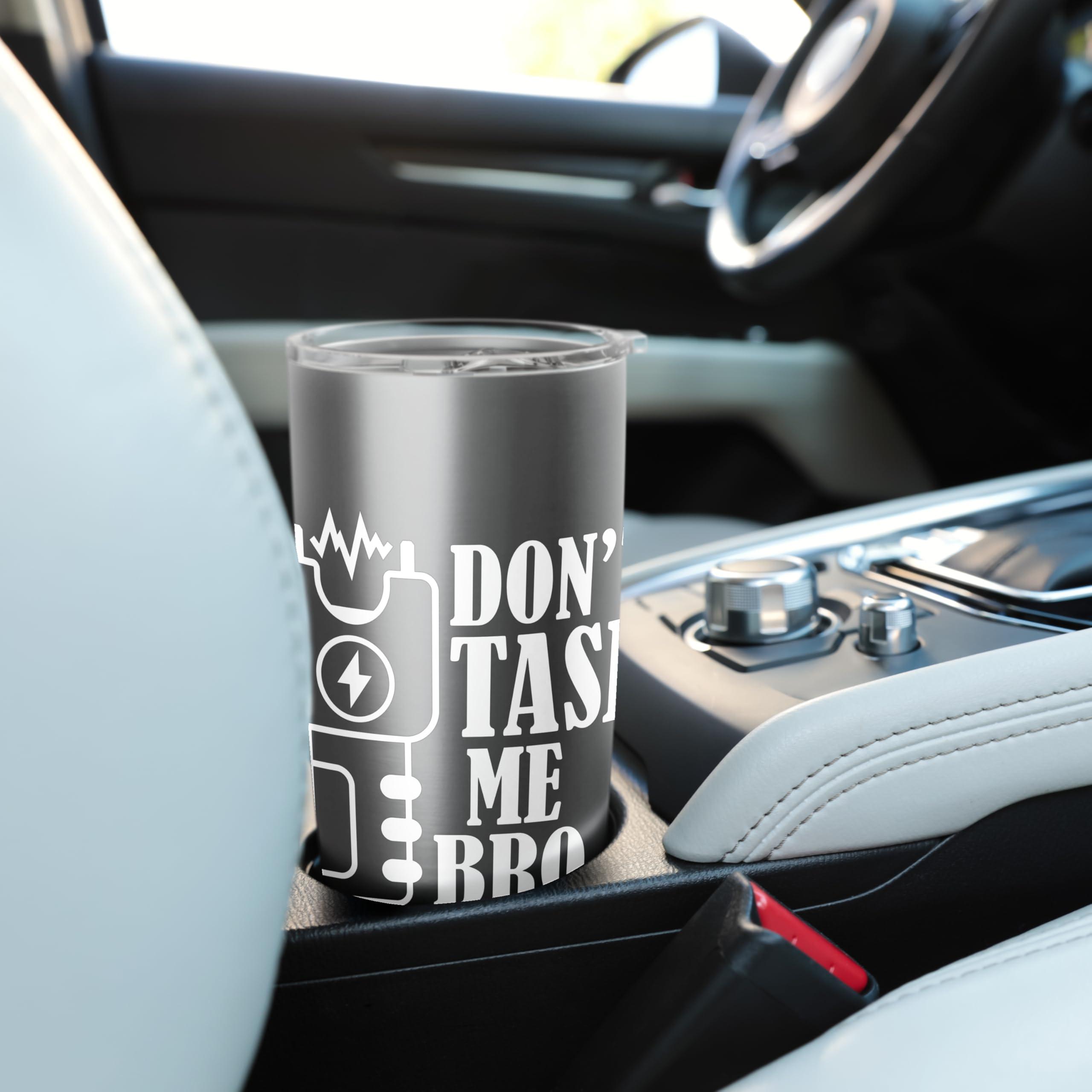 Don't Tase Me Bro Electric Taser Stainless Steel Insulated Tumbler - Image 2