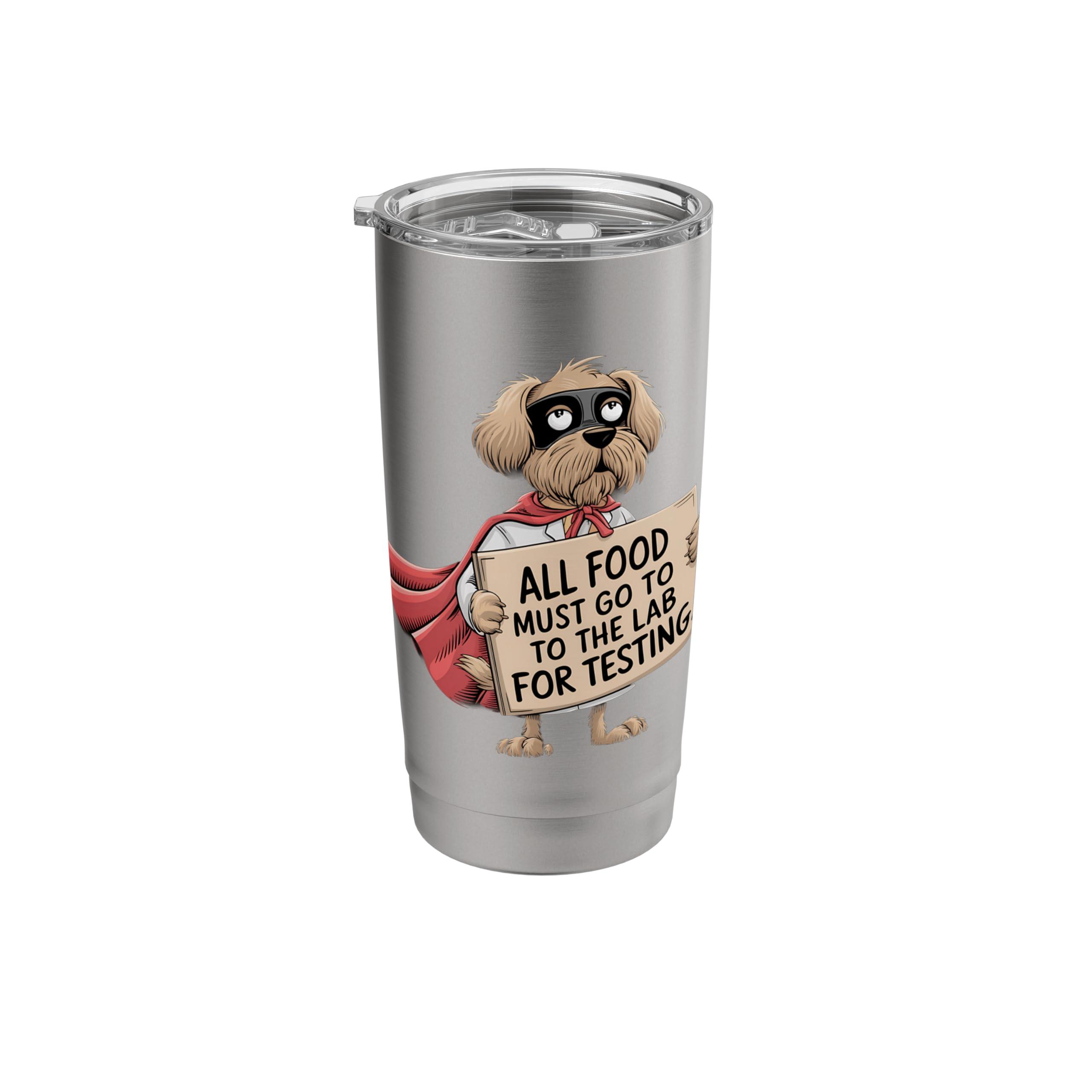 All Food Must Go to the Lab Funny Superhero Dog Stainless Steel Insulated Tumbler