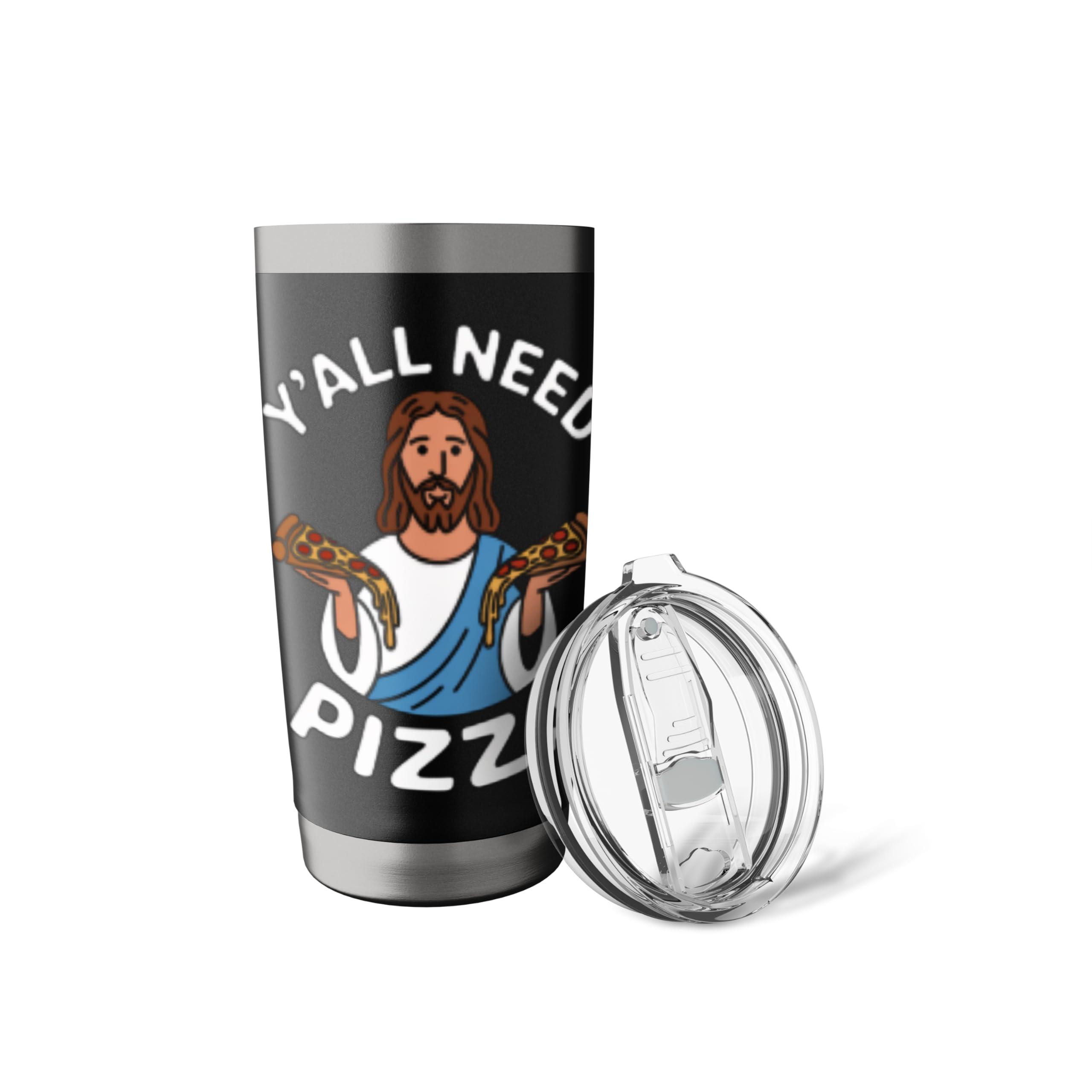 Jesus Y'all Need Pizza Funny Food Lover Men Women Kids Stainless Steel Insulated Tumbler - Image 6