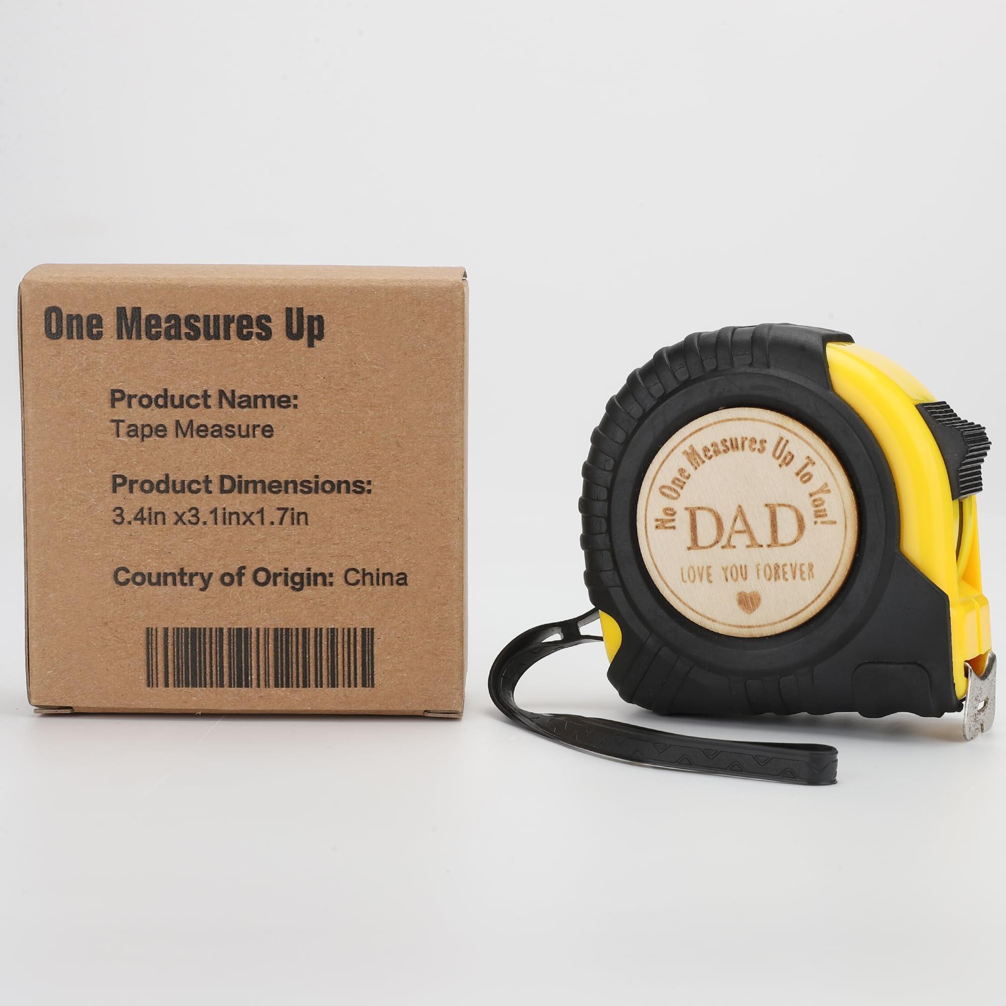 One Measures Up Gifts for Dad, Dad Gifts from Son Daughter, Fathers Day Birthday Christmas Gifts for Dad, Tool Gifts Woodworker Carpenter Gifts, No One Measures Up to You, Engraved Tape Measure 25 FT - Image 4