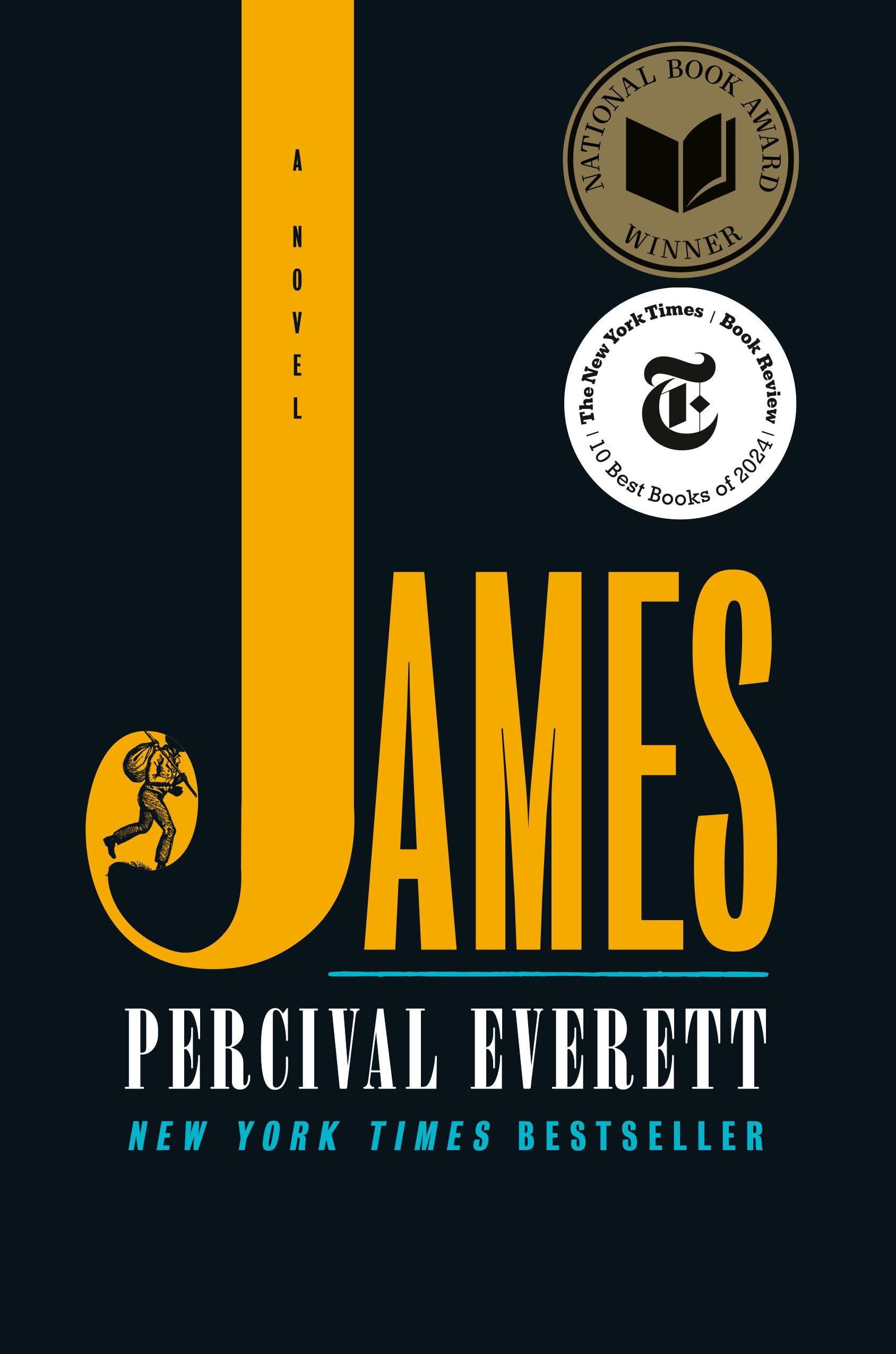 James (Pulitzer Prize Winner): A Novel