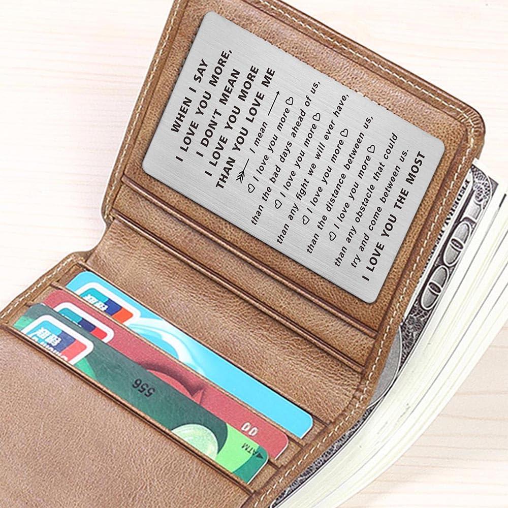 TANWIH When I Say I Love You More Wallet Card, I Love You Gifts for Him Her, Anniversary Cards Gift for Men Husband, Sentimental Long Distance Presents, Valentines Day Gifts, Mens Stocking Stuffers - Image 3