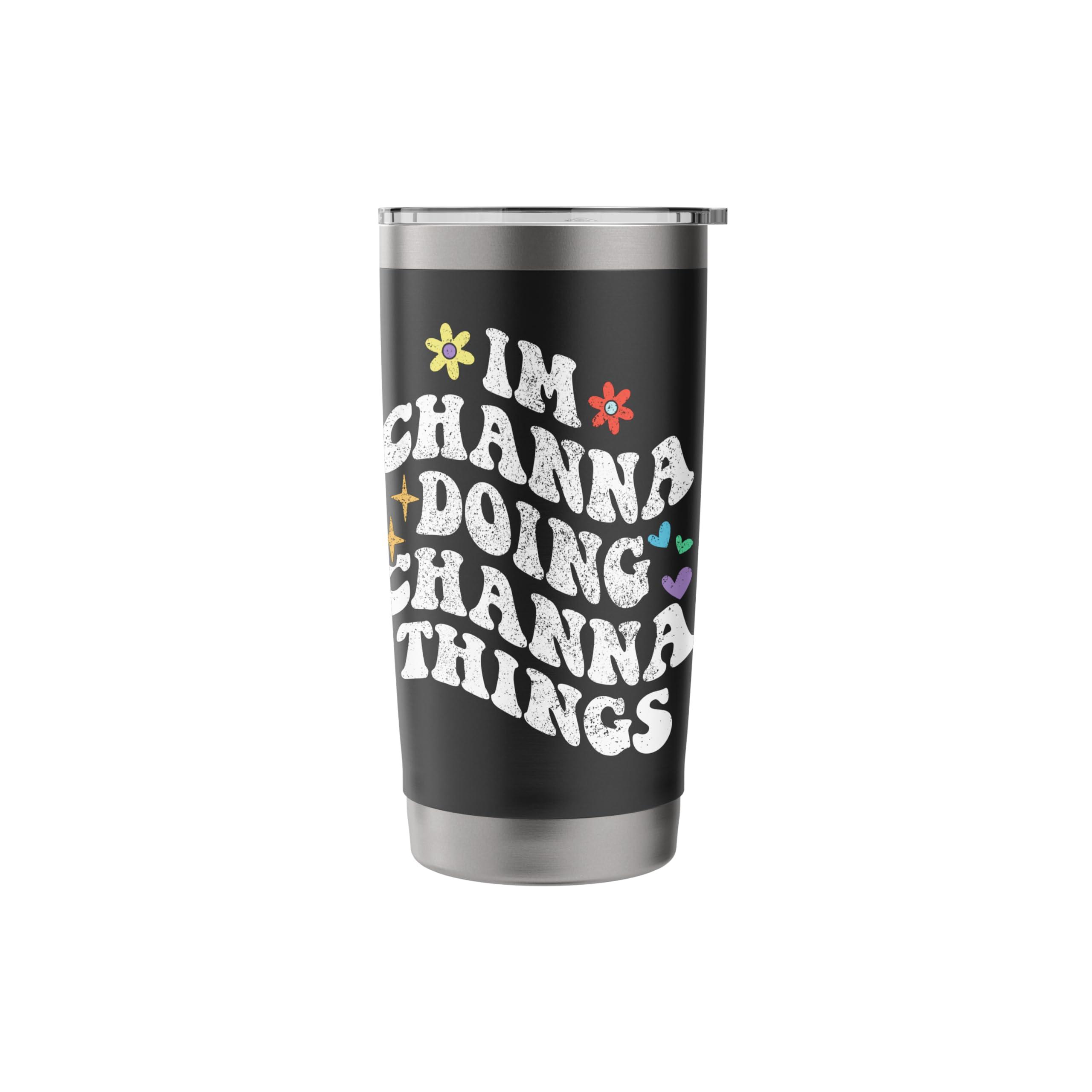 Retro Groovy Im Channa Doing Channa Things Funny Mother's Stainless Steel Insulated Tumbler - Image 4