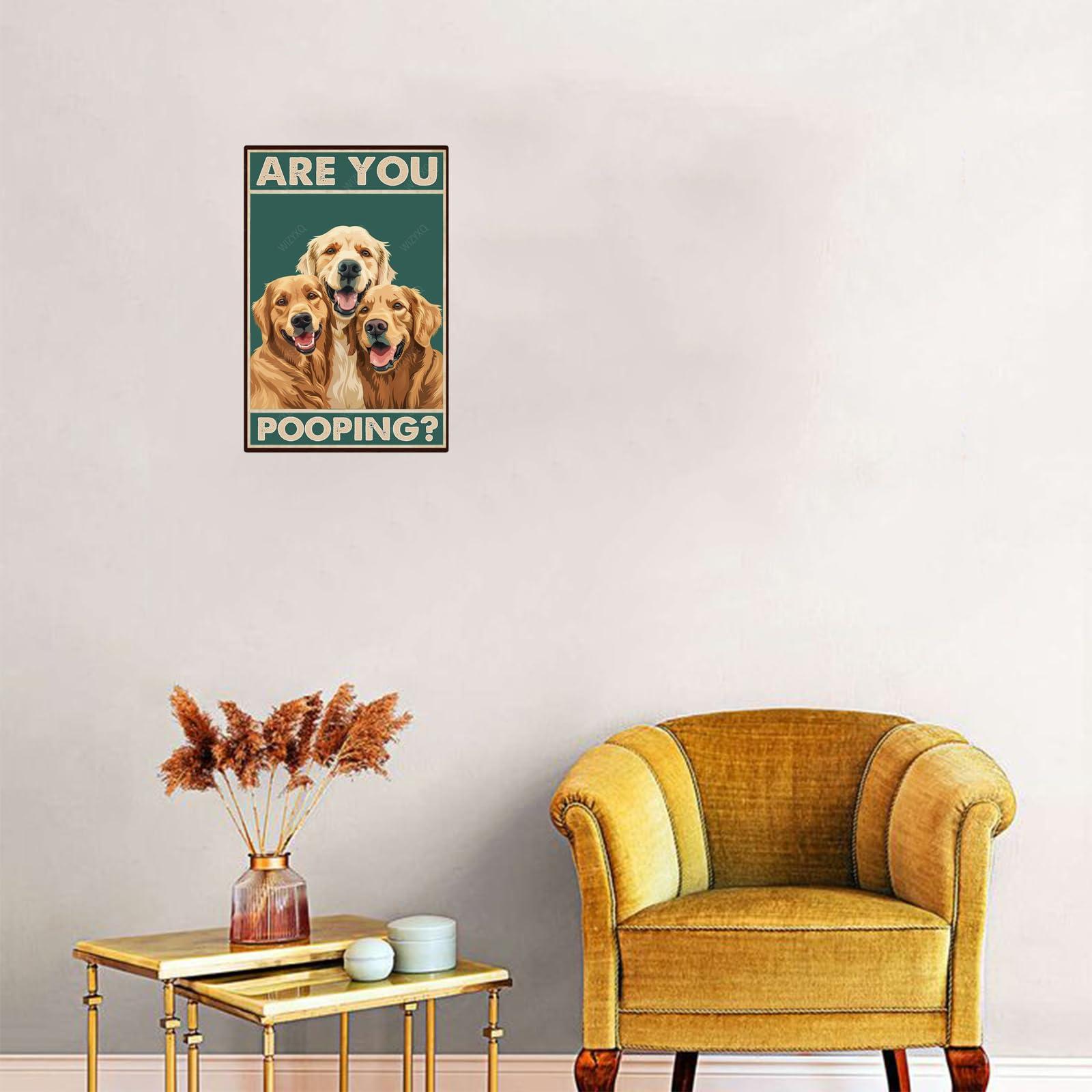 WIZYXQ Metal Signs Are You Pooping Three Golden Retriever Dog Sign Vintage Aluminum Tin Sign for Home Office Kitchen Bar Cafe Garden Wall Decor 12x8 Inch - Image 5