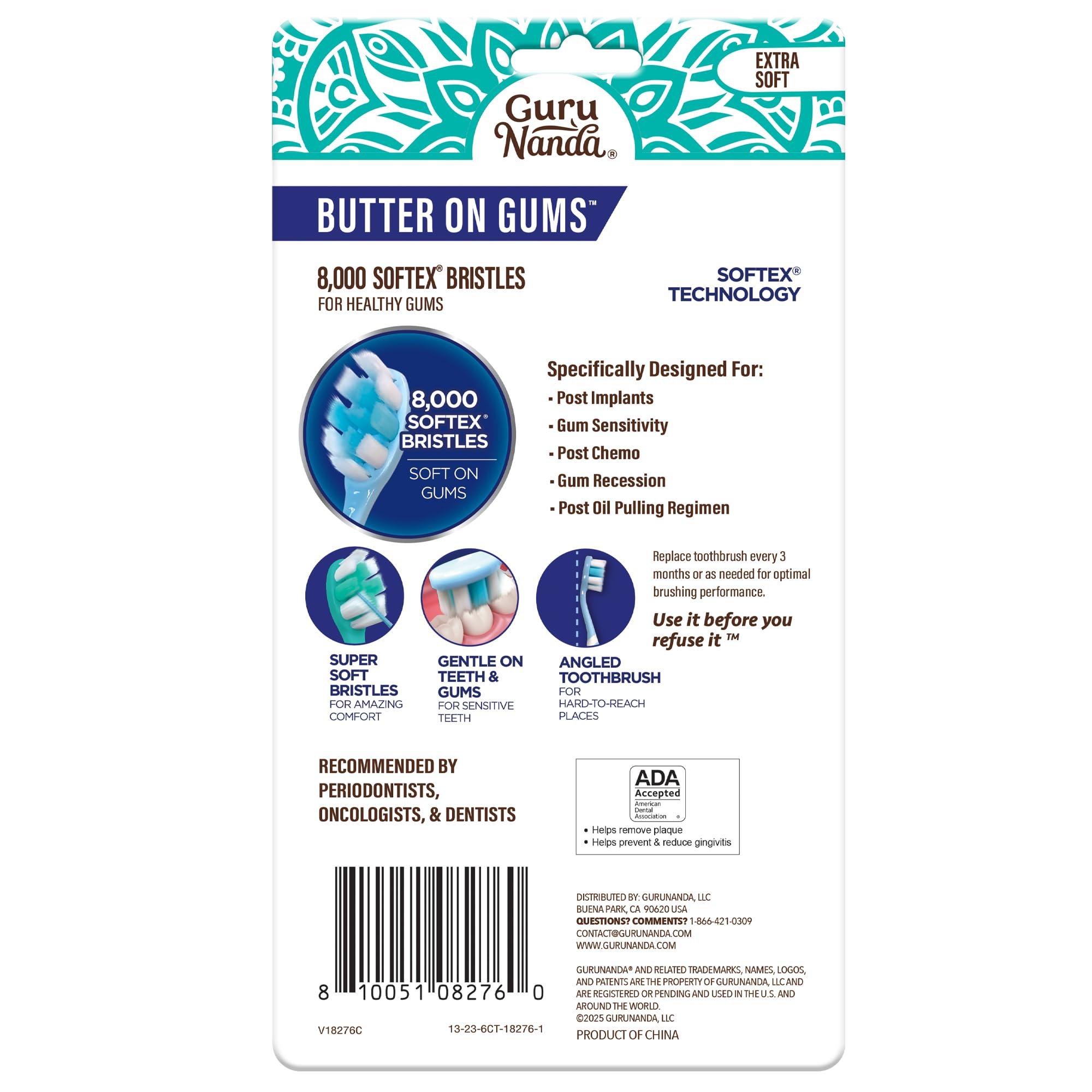 GuruNanda Butter On Gums Toothbrush, ADA Accepted, With 8000+ Ultra Soft Softex Bristles for Sensitive & Receding Gums, Perfect for Whiter Teeth, 6 Ct - Image 9