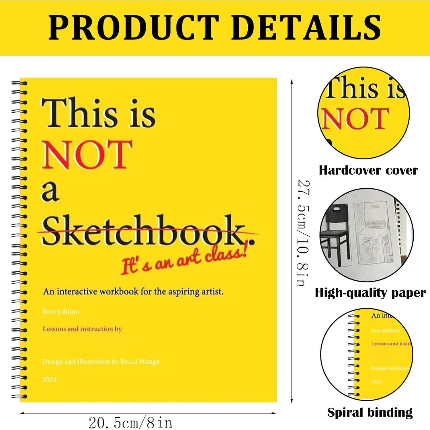 This is Not A Sketchbook, It's an Art Class,Spiral-Bound Workbook Interactive Coloring Book for The Aspiring Artist, A Painting Art Book That Can Be Used for Writing, Drawing, Sketching or Doodling - Image 6