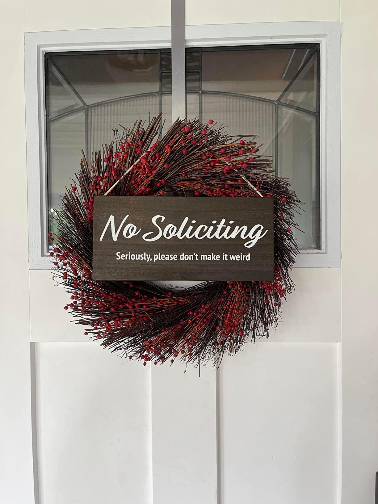 No Soliciting Sign for House Funny - No Soliciting Sign For Door - Seriously, Please Don't Make It Weird - Image 8