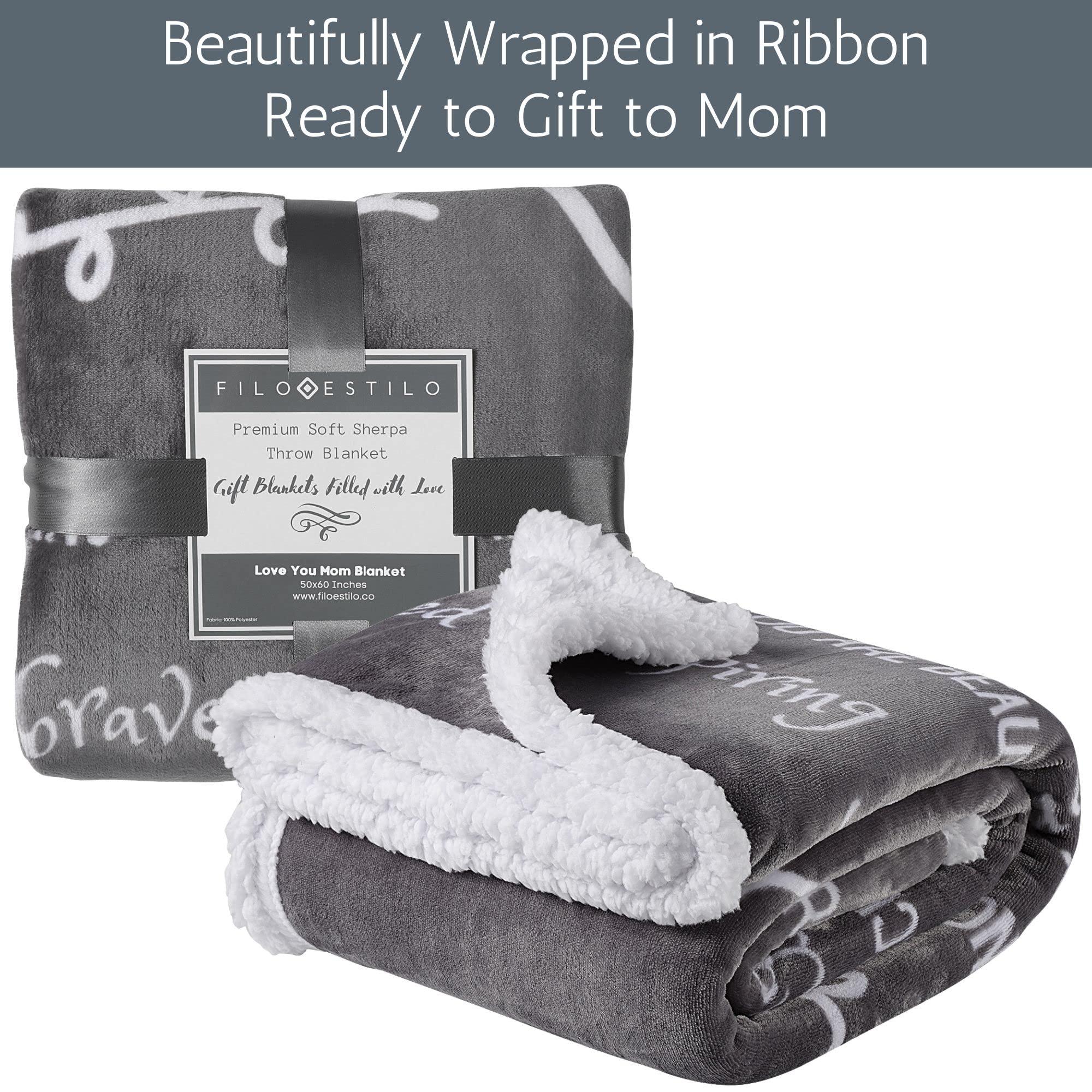 FILO ESTILO Mom Gifts for Birthday, Mothers Day Throw Blanket from Daughter or Son, Thoughtful, Unique, Quality Presents to Say Love You, 60x50 Inches (Grey, Sherpa) - Image 9