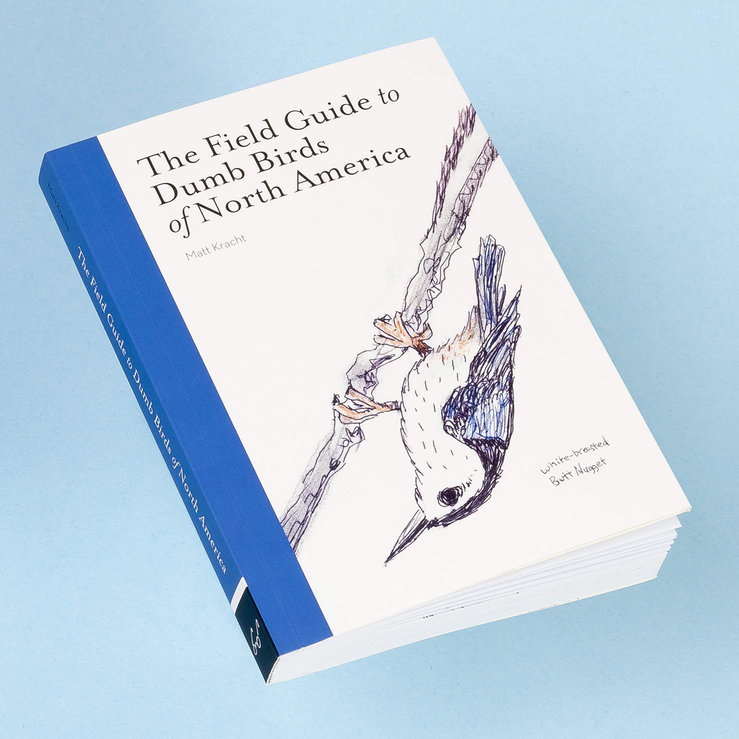 The Field Guide to Dumb Birds of North America (Bird Books, Books for Bird Lovers, Humor Books) - Image 5