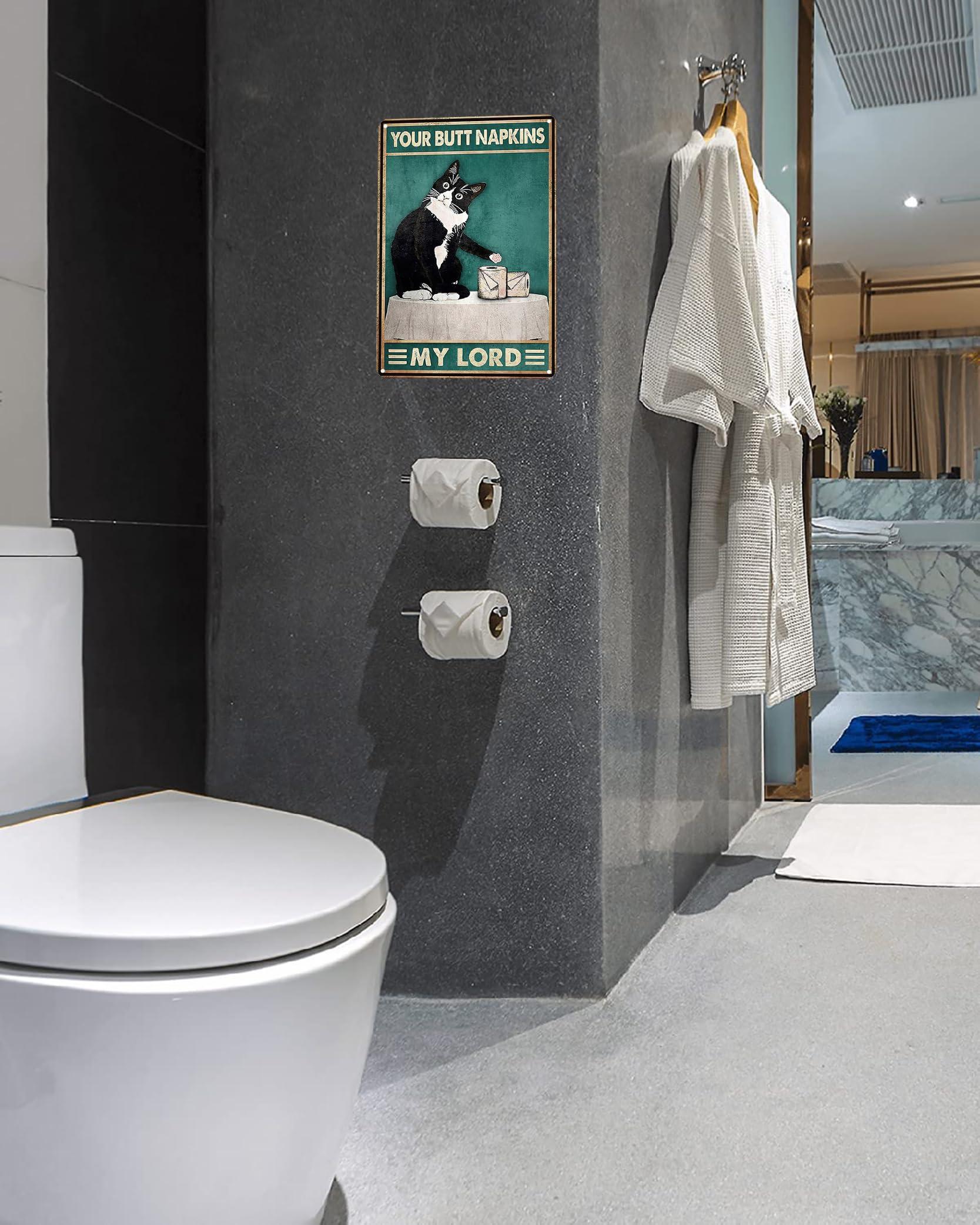 Crazysign Funny Cat Bathroom Toilet Decor Sign Tuxedo Cat Your Butt Napkin My Lord Tin Sign for Cat Lovers Gift 8x12 INCH (3055) - Image 6