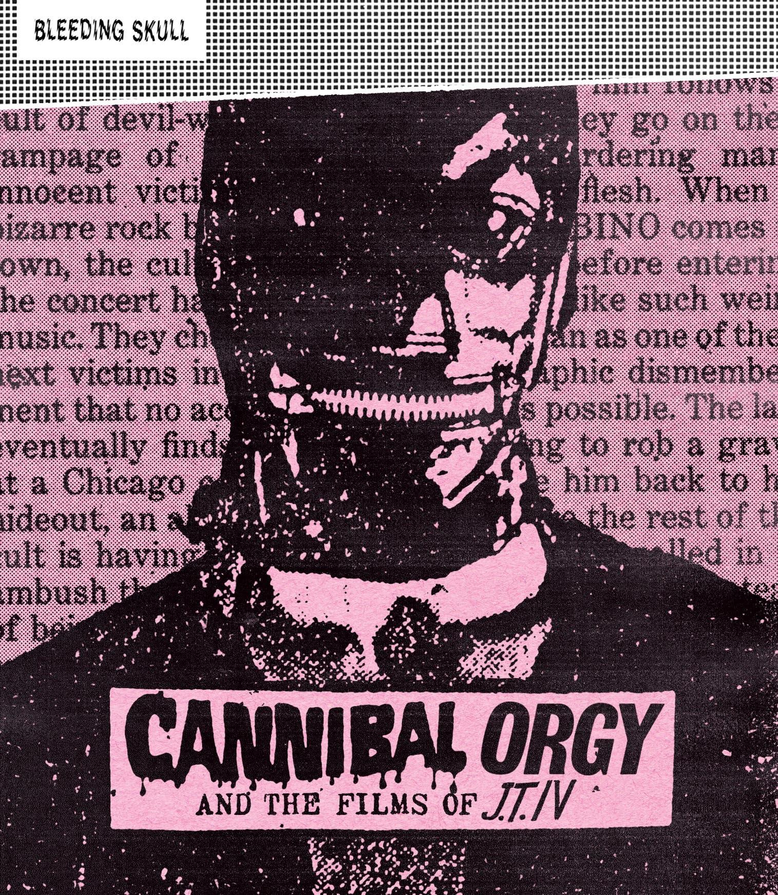 Cannibal Orgy and the Films of J.T. IV - Image 1