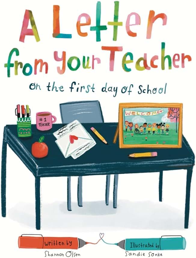 A Letter From Your Teacher: On the First Day of School (The Classroom Community Collection) — Shop at Bazar