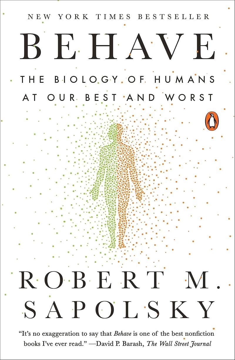Behave: The Biology of Humans at Our Best and Worst - Product Image