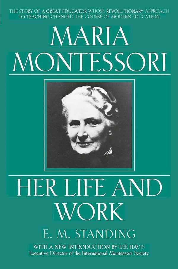Maria Montessori: Her Life and Work - Product Image