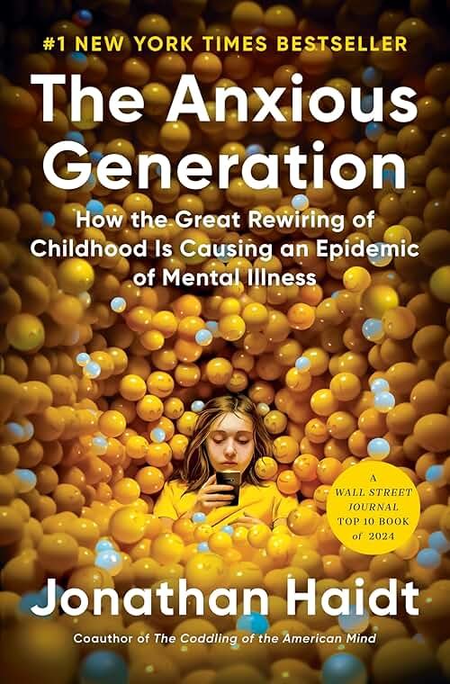The Anxious Generation: How the Great Rewiring of Childhood Is Causing an Epidemic of Mental Illness - Product Image