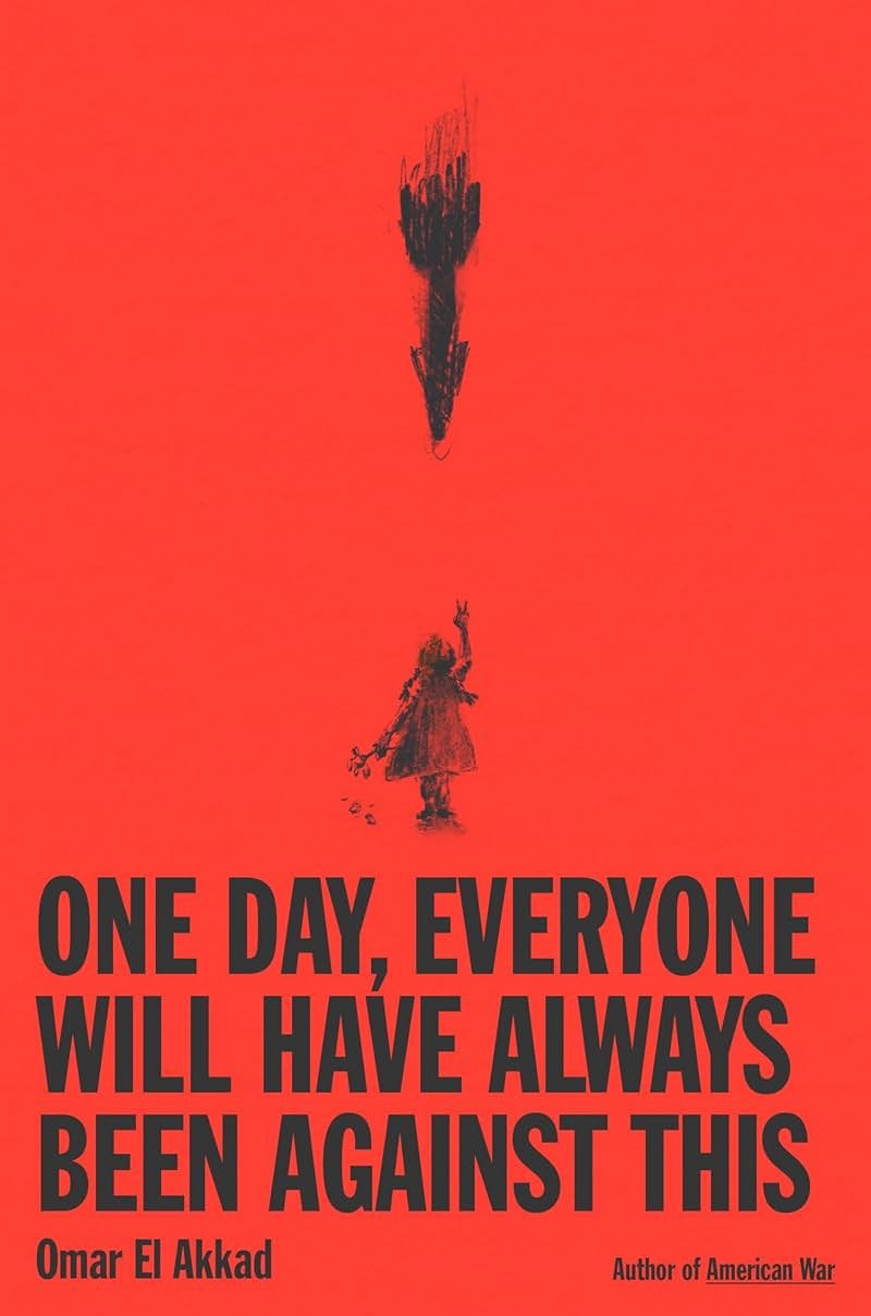One Day, Everyone Will Have Always Been Against This: National Book Award - Product Image
