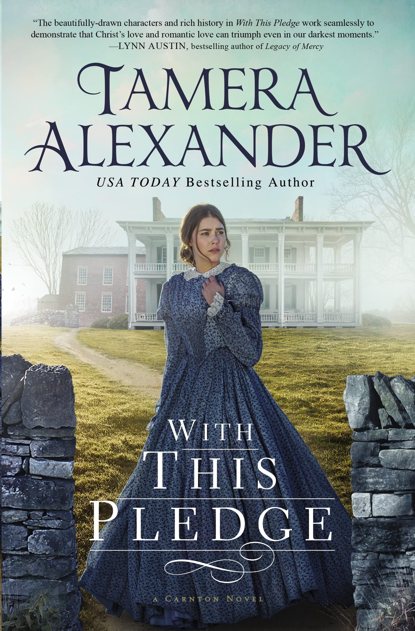 With this Pledge: A Historical Romance Featuring Letters Written by Real People from History (The Carnton Series) - Product Image