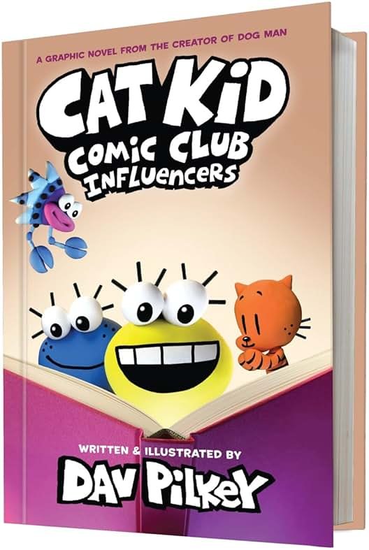 Cat Kid Comic Club: Influencers: A Graphic Novel (Cat Kid Comic Club #5): From the Creator of Dog Man (5) - Product Image