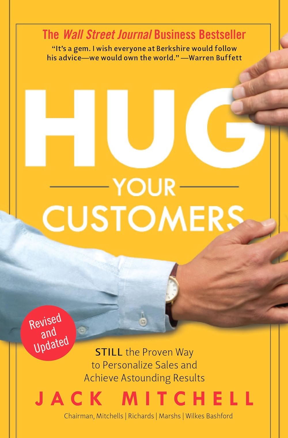 Hug Your Customers: The Proven Way to Personalize Sales and Achieve Astounding Results - Product Image